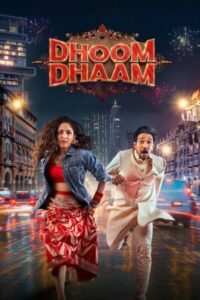 Dhoom Dhaam 2025-02-13